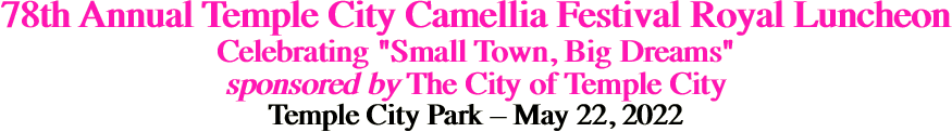 78th Annual Temple City Camellia