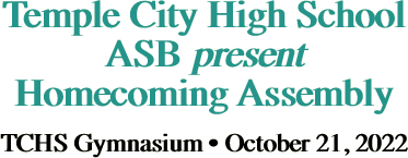 Temple City High School ASB present Homecoming