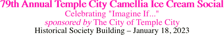 79th Annual Temple City Camellia