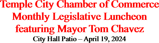 Temple City Chamber of Commerce Monthly