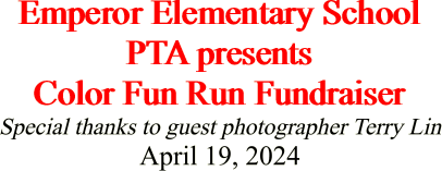 Emperor Elementary School PTA presents Color Fun