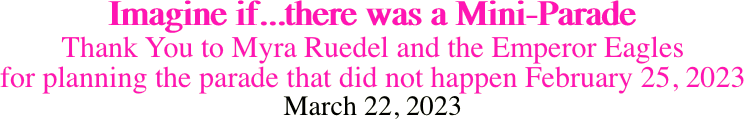 Imagine if...there was a Mini-Parade Thank