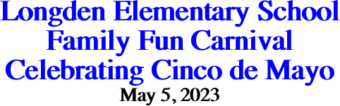 Longden Elementary School Family Fun Carnival Celebrating