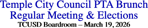 Temple City Council PTA Brunch Regular